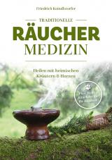 Cover-Bild Traditionelle Räuchermedizin