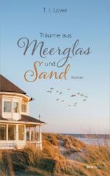 Cover-Bild Träume aus Meerglas und Sand