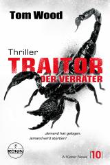 Cover-Bild Traitor – Der Verräter. Jemand hat gelogen, jemand wird sterben!