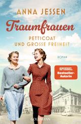 Cover-Bild Traumfrauen. Petticoat und große Freiheit -