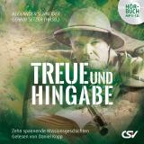 Cover-Bild Treue und Hingabe - Hörbuch