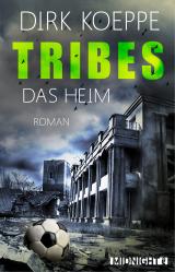 Cover-Bild Tribes 1 - Das Heim