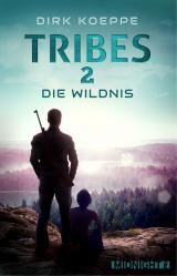 Cover-Bild Tribes 2 - Die Wildnis