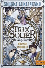 Cover-Bild Trix Solier - Odyssee im Orient