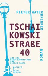 Cover-Bild Tschaikowskistraße 40