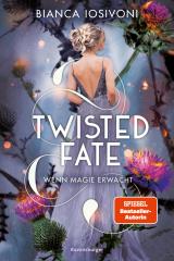 Cover-Bild Twisted Fate, Band 1: Wenn Magie erwacht (Epische Romantasy von SPIEGEL-Bestsellerautorin Bianca Iosivoni)