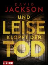 Cover-Bild Und leise klopft der Tod