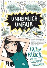 Cover-Bild Unheimlich unfair – Ruby Black und der Wettkampf der Schulen