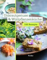 Cover-Bild Unkrautgenuss & Wildpflanzenküche