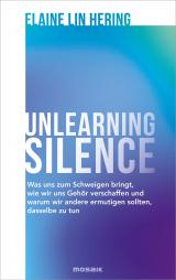 Cover-Bild Unlearning Silence