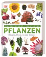 Cover-Bild Unsere Welt in 1000 Bildern. Pflanzen