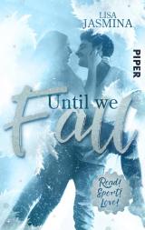 Cover-Bild Until we fall