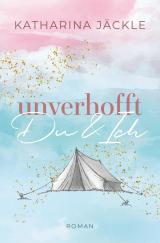 Cover-Bild Unverhofft Du & Ich