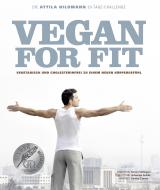 Cover-Bild Vegan for Fit. Die Attila Hildmann 30-Tage-Challenge
