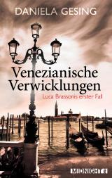 Cover-Bild Venezianische Verwicklungen (Ein Luca-Brassoni-Krimi 1)