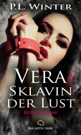 Cover-Bild Vera - Sklavin der Lust | Erotischer Roman