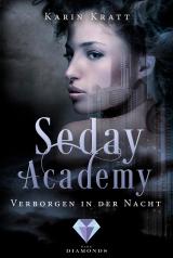 Cover-Bild Verborgen in der Nacht (Seday Academy 2)