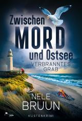 Cover-Bild Verbranntes Grab (Zwischen Mord und Ostsee - Küstenkrimi 8)