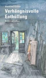Cover-Bild Verhängnisvolle Enthüllung