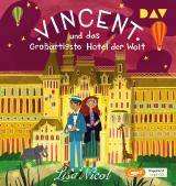 Cover-Bild Vincent und das Großartigste Hotel der Welt