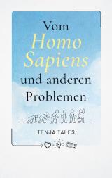 Cover-Bild Vom Homo Sapiens und anderen Problemen