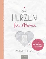 Cover-Bild Von Herzen: für Mama