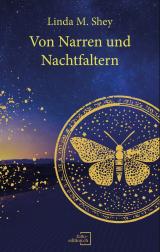 Cover-Bild Von Narren und Nachtfaltern