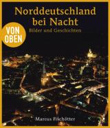 Cover-Bild Von oben: Norddeutschland bei Nacht