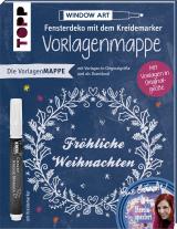 Cover-Bild Vorlagenmappe Fensterdeko mit dem Kreidemarker – Fröhliche Weihnachten von Bine Brändle