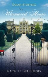 Cover-Bild Wainwood House - Rachels Geheimnis