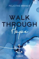 Cover-Bild Walk through HOPE