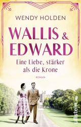 Cover-Bild Wallis und Edward. Eine Liebe, stärker als die Krone