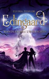 Cover-Bild Wandler des Zwielichts (Edingaard Schattenträger-Saga 3/3)
