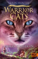 Cover-Bild Warrior Cats - Das gebrochene Gesetz. Eisiges Schweigen