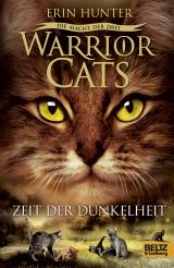 Cover-Bild Warrior Cats - Die Macht der drei. Zeit der Dunkelheit