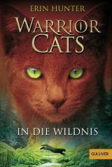 Cover-Bild Warrior Cats. In die Wildnis