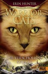 Cover-Bild Warrior Cats - Zeichen der Sterne. Der verschollene Krieger