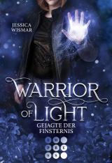 Cover-Bild Warrior of Light 3: Gejagte der Finsternis