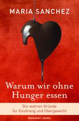 Cover-Bild Warum wir ohne Hunger essen