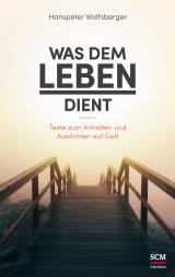 Cover-Bild Was dem Leben dient