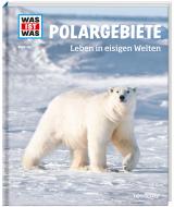 Cover-Bild WAS IST WAS Band 36 Polargebiete. Leben in eisigen Welten