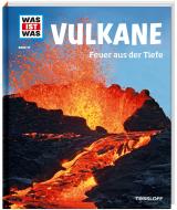 Cover-Bild WAS IST WAS Band 57 Vulkane. Feuer aus der Tiefe