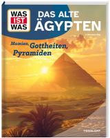 Cover-Bild WAS IST WAS Das alte Ägypten. Mumien, Gottheiten, Pyramiden