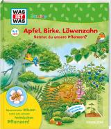 Cover-Bild WAS IST WAS Junior Apfel, Birke, Löwenzahn Kennst du unsere Pflanzen?