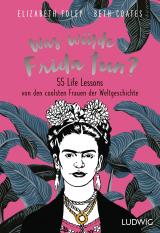 Cover-Bild Was würde Frida tun?