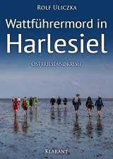 Cover-Bild Wattführermord in Harlesiel. Ostfrieslandkrimi