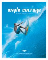 Cover-Bild WAVE CULTURE - Faszination Surfen