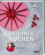 Cover-Bild WDR Backbuch: Meine Lieblingskuchen