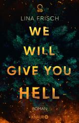 Cover-Bild We Will Give You Hell