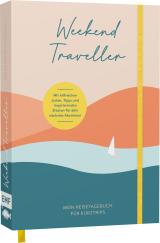 Cover-Bild Weekend Traveller – Mein Reisetagebuch für Kurztrips